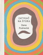 Zatykač na Štúra - Kniha