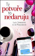 Tý potvoře to nedaruju - Kniha