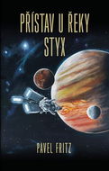 Přístav u řeky Styx - Kniha