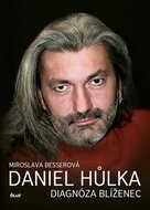 Daniel Hůlka Diagnóza Blíženec - Kniha