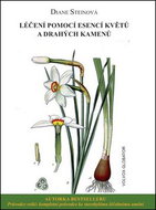 Léčení pomocí esencí květů a drahých kamenů - Kniha