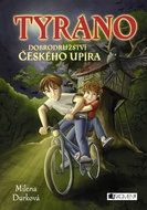 Tyrano: Dobrodružství českého upíra - Kniha