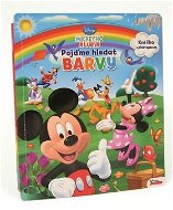Mickeyho klubík Pojďme hledat barvy: Knížka s překvapením - Kniha