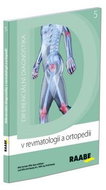 Diferenciální diagnostika v revmatologii a ortopedii: 5 - Kniha