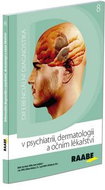 Diferenciální diagnostika v psychiatrii, dermatologii a očním lékařství: 8 - Kniha