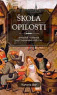 Škola opilosti: Stručná historie kultivovaného prožitku - Kniha