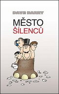 Město šílenců - Kniha