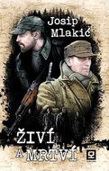 Živí a mrtví - Kniha