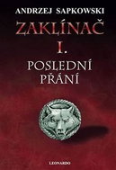 Zaklínač I. Poslední přání - Kniha