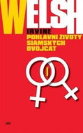 Pohlavní životy siamských dvojčat: The Sex Lives of Siamese Twins - Kniha