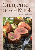 Grilujeme po celý rok - Kniha