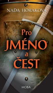 Pro jméno a čest - Kniha