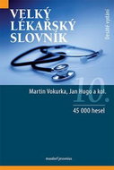 Velký lékařský slovník: 45 000 hesel - Kniha