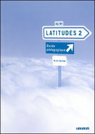 Latitudes 2 Příručka učitele - Kniha