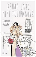 Druhé jaro Mimi Tulipánové - Kniha
