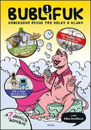 Bublifuk 1: Komiksová revue pro holky a kluky - Kniha
