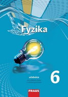 Fyzika 6 Učebnice: Pro základní školy a víceletá gymnázia - Kniha