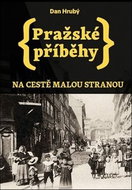 Pražské příběhy: Na cestě Malou Stranou - Kniha