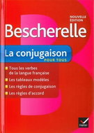 Bescherelle La conjugaison pour tous: Učebnice - Kniha