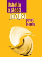 Úskalia a slasti jazyka - Kniha