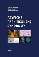 Atypické parkinsonské syndromy - Kniha