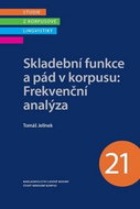 Skladební funkce a pád v korpusu: Frekvenční analýza - Kniha
