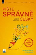 Pište správně česky: Poradna šílených korektorů - Kniha