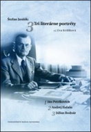 Štefan Janšák Tri literárne potréty - Kniha