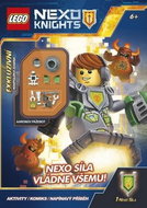 LEGO NEXO KNIGHTS NEXO síla vládne všemu!: Obsahuje minifigurku - Kniha