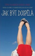 Jak být dospělá - Kniha