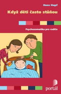 Když děti často stůňou: Psychosomatika pro rodiče - Kniha