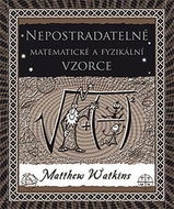 Nepostradatelné matematické a fyzikální vzorce - Kniha