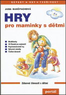 Hry pro maminky s dětmi - Kniha