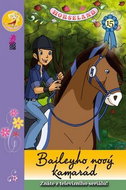 Horseland 15 Baileyho nový kamarád - Kniha