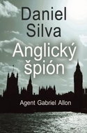 Anglický špión: Agent Gabriel Allon - Kniha