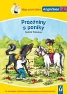 Prázdniny s poníky: Moje první čtení Angličtina - Kniha