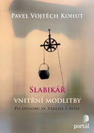 Slabikář vnitřní modlitby - Kniha