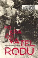 Pokračovatel rodu: Fascinující rodinná historie - Kniha