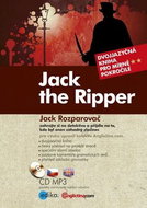 Jack the Ripper Jack Rozparovač: Dvojjazyčná kniha pro mírně pokročilé + CD mp3 - Kniha
