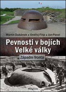 Pevnosti v bojích Velké války: Západní fronta - Kniha
