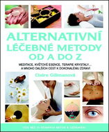 Alternativní léčebné metody od A do Z - Kniha