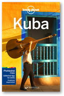 Kuba: Z řady průvodců Lonely Planet - Kniha