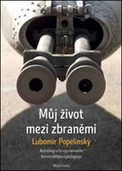 Můj život mezi zbraněmi - Kniha