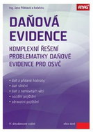 Daňová evidence 2016: Komplexní řešení problematiky daňové evidence pro OSVČ - Kniha