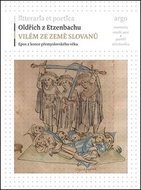 Vilém ze země Slovanů: Epos z konce přemyslovského věku - Kniha
