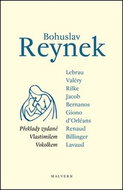 Bohuslav Reynek: překlady vydané Vlastimilem Vokolkem - Kniha