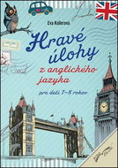 Hravé úlohy z anglického jazyka pre deti 7-8 rokov: Pracovný zošit - Kniha
