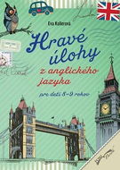 Hravé úlohy z anglického jazyka pre deti 8-9 rokov: Pracovný zošit - 