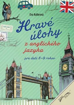 Hravé úlohy z anglického jazyka pre deti 8-9 rokov: Pracovný zošit - Kniha - Hlavní obrázek