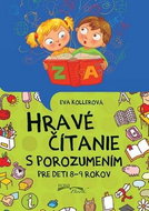 Hravé čítanie s porozumením pre deti 8-9 rokov - Kniha